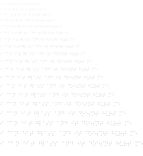 Specimen for Iosevka Fixed SS15 Extralight Extended Italic (Braille script).